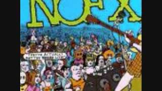 NOFX - We March to the Beat Of Indifferent Drum     (They&#39;ve Actually Gotten Worse Live)