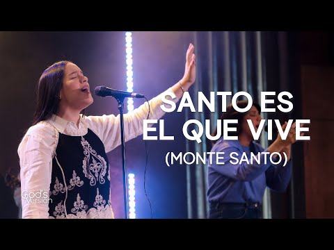 Santo es el que vive (Monte Santo) + Yeshua | God's Version