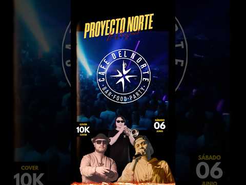 Mi gente de NEIRA CALDAS nos vemos este 6 de junio: PROYECTO NORTE (Discoteca Café del Norte) 🔥🥳