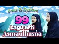 99 Asmaul Husna Dengan Artinya Lagu Runa Syakira