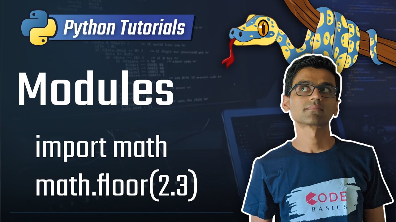 12. Modules [Python 3 Programming Tutorials]