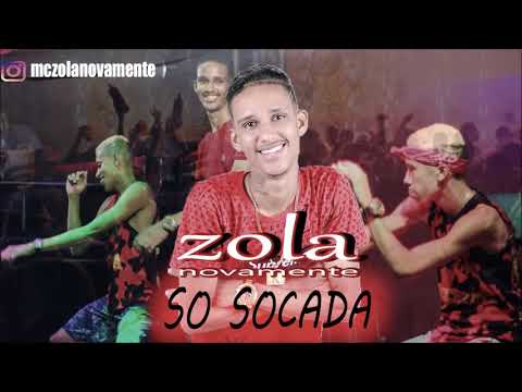ZOLA NOVAMENTE FEAT.MC DIGUINHO - SÓ SOCADA (JP-NO-BEAT)