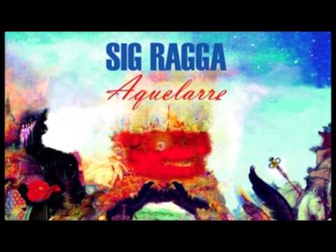 SIG RAGGA En el infinito