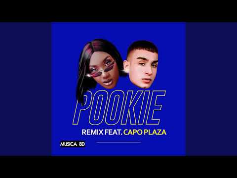 POOKIE REMIX - AYA NAKAMURA FT. CAPO PLAZA (VERSIONE 8D)