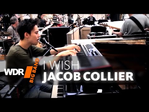 Jacob Collier feat. by WDR BIG BAND  -  I wish | REHEARSAL