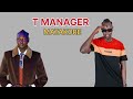 T MANAGER || MATAKORE ||NEW OFFICIAL SONG || SOUTH SUDANESE MUSIC || LATER SONG 2024