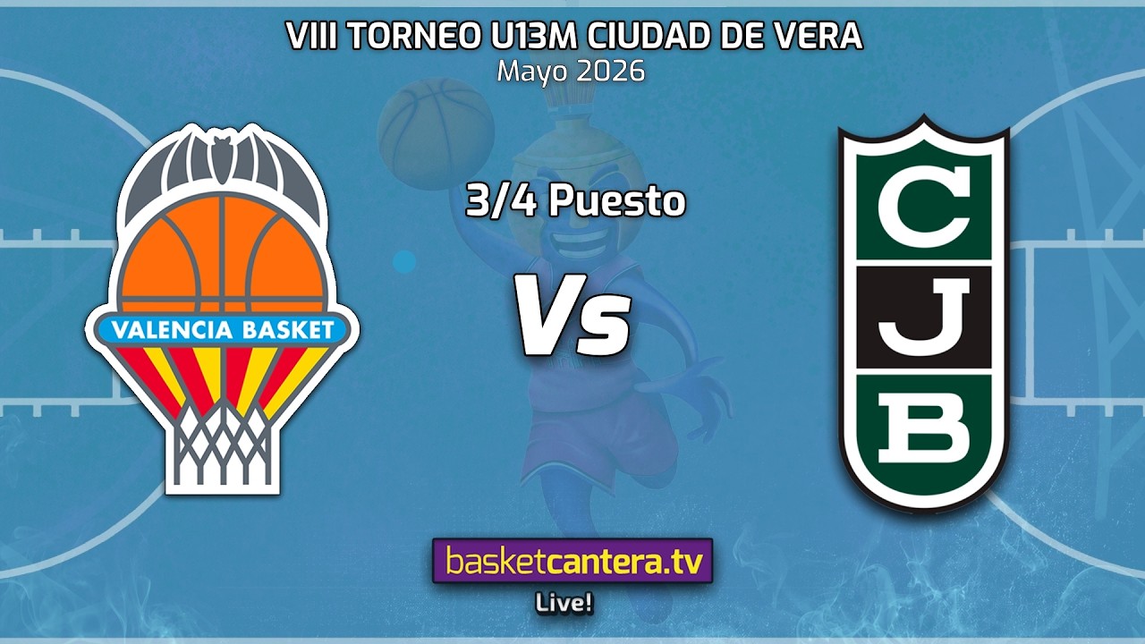 #Directo U13M.  VALENCIA BASKET vs JOVENTUT BADALONA- 3/4 puesto. Torneo U13 Ciudad de Vera 2026