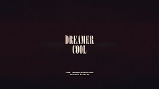Dreamer / Cool
