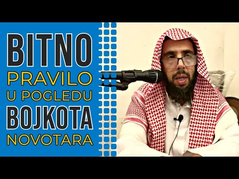 Islamski učenjak o "bojkotiranju novotara"