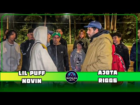 LIL PUFF e NOVIN X AJOTA e RIGGS | 1° FASE | #PR20