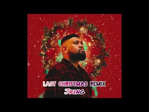 DJPOLYRASTA x JKING - Last Christmas ReMiX