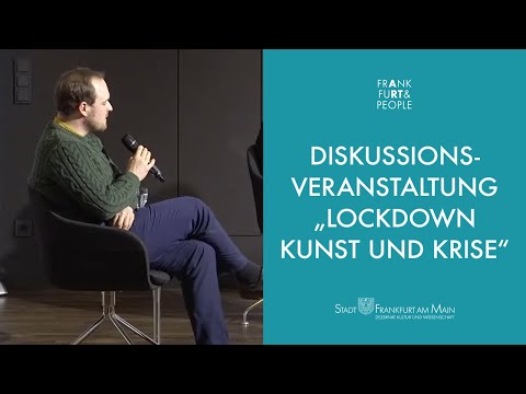 Diskussionsveranstaltung: Lockdown. Kunst und Krise