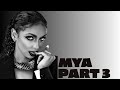 Mya On Do Aliens Exist, Relationship No No's, Has A Man Ever Cheated OnHer - What Happened (Part 3)