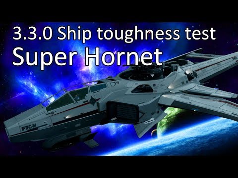 3.3.0 Ship toughness Test: Super Hornet - Bruce ship?