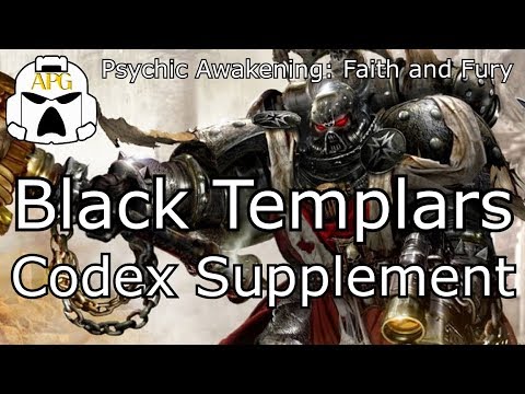 Black Templars Codex Supplement Review - Psychic Awakening: Faith and Fury