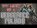 You Might Be an Oath of Vengeance Paladin | Paladin Subclass Guide for DND 5e (2014)