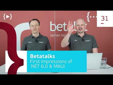 31. First impressions of .NET 6.0 & MAUI