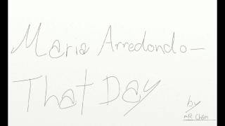 Maria Arredondo - That Day變音加快版