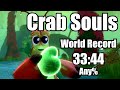 (WORLD RECORD) Another Crab's Treasure in 33:44 (Any%)