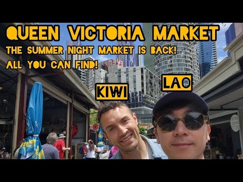 Ep. 9 | Lao Kiwi no Mercado Queen Victoria | O Mercado Noturno de Verão | Melbourne Cafe Higher Ground