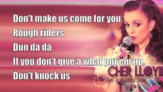 Cher Lloyd - Riot! (Lyrics On Screen + Pictures)