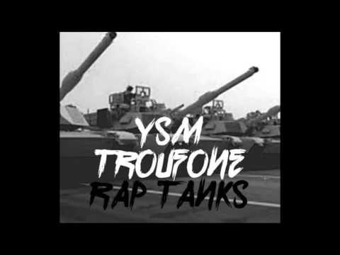 YSM_Rap tanks ft. Troufone
