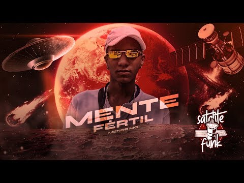 Menor Mc - Mente Fértil (DJ Matt-D) 2020