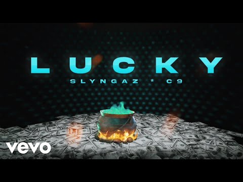 Slyngaz, C9 - Lucky (Official Audio)
