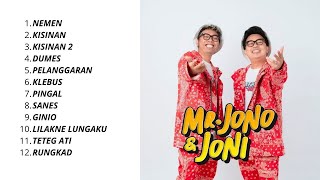Download lagu FULL ALBUM DJ JONO JONI - NEMEN - KISINAN - KISINAN 2 - DUMES - PELANGGARAN - RUNGKAD mp3 Download lagu FULL ALBUM DJ JONO JONI - NEMEN - KISINAN - KISINAN 2 - DUMES - PELANGGARAN - RUNGKAD mp3