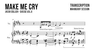 Jacob Collier - Make Me Cry | Mahogany Session (Transcription)