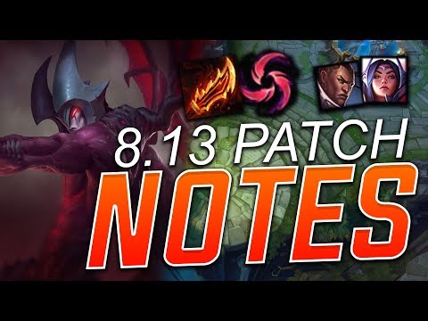 Patch notes 8.13 w/Scarra!