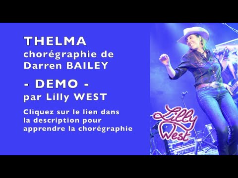 [DEMO] THELMA de Darren BAILEY, enseignée par Lilly WEST