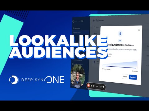 Using Lookalike Audiences | Deep Sync One