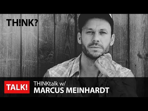 THINKtalk w/ Marcus Meinhardt