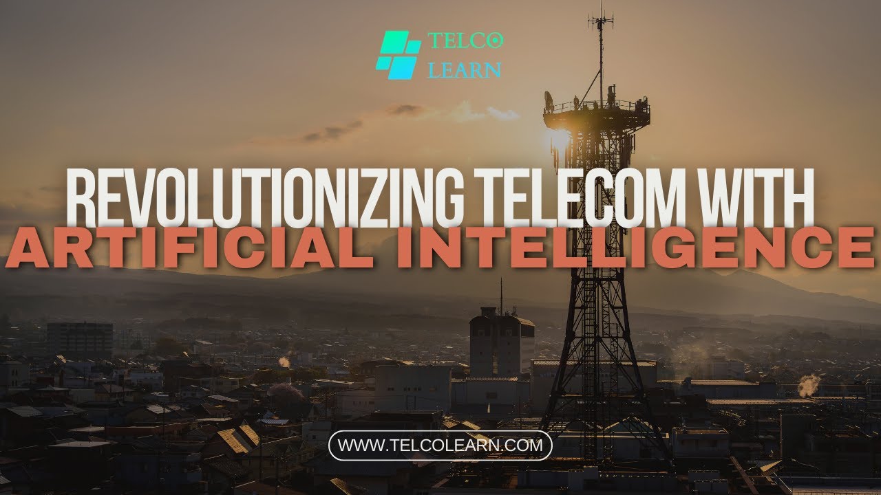 Revolutionizing Telecom with Artificial Intelligence | Telecom | 5G | Artificial Intelligence