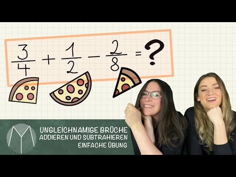 Ungleichnamige Brüche addieren und subtrahieren I Einfache Übung