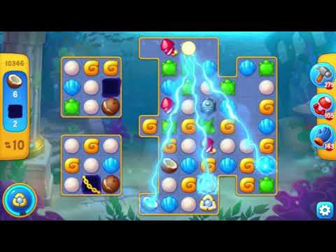 Fishdom  Level 10341 thru 10350 (First Try) 🐠