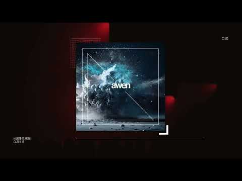 HunterSynth - Catch It (Original Mix)