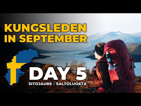 HIKING KUNGSLEDEN IN SEPTEMBER | Sitojaure - Saltoluokta | backpacking Sweden Lapland | Fall autumn