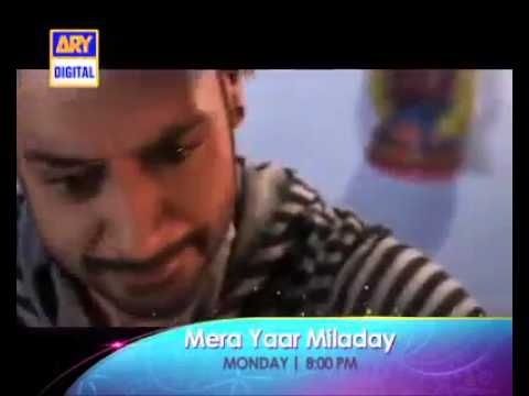 Mera yaar mila de , ARY Drama