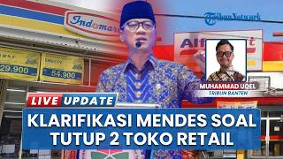 Setop Ekspansi Alfamart-Indomaret ke Desa, Upaya Mendes Yandri Susanto Lindungi Ekonomi Rakyat