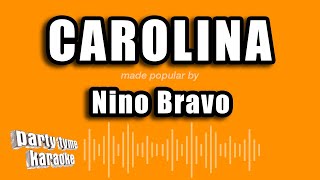Nino Bravo - Carolina (Versión Karaoke)
