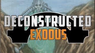 Deconstructed: Exodus