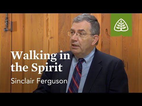 Walking in the Spirit: Who Is the Holy Spirit? with Sinclair Ferguson