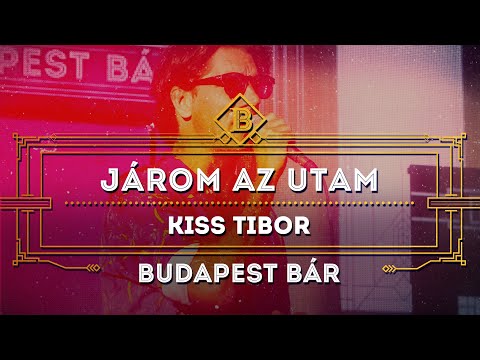 Járom az utam - Kiss Tibi, Budapest Bár @BudapestParkOfficial, 2019. 07. 04.