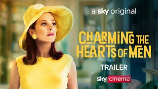 Charming the Hearts of Men | Official Trailer | Sky Cinema