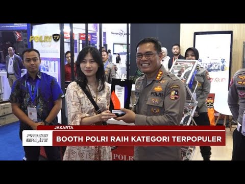 PRESISI UPDATE : POLRI RAIH PENGHARGAAN BOOTH TERPOPULER 21/09/2024
