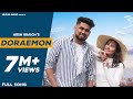 Doraemon Song Full Video Arsh Braich New Punjabi Song Guru Sekhon Yashika Talwar