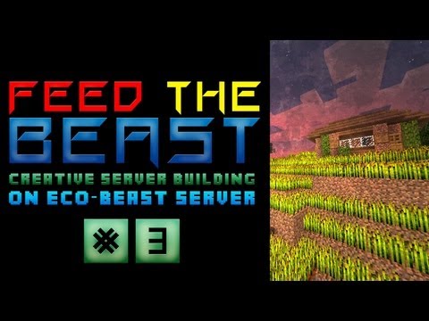 Feed The Beast Server | Dirt Houses & Wheat Fields | Spawn Building  #3