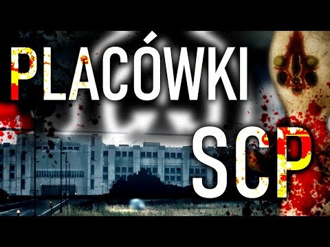 Placówki Fundacji SCP - Gdzie się znajdują, jakie są ich rodzaje i przykłady? | SKiP